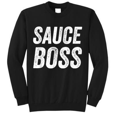 Sauce Boss Chef BBQ Cook Food Humorousa Tall Sweatshirt