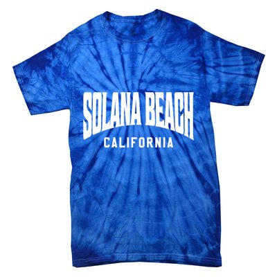 Solana Beach California Gift Tie-Dye T-Shirt
