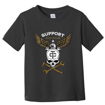 Support Blue Collar Toddler T-Shirt