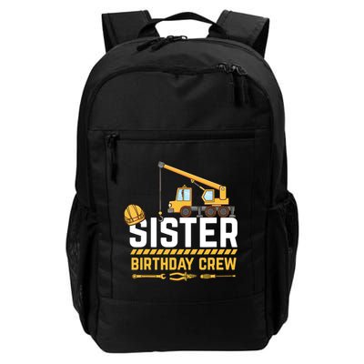Sister Birthday Crew Construction Birthday Backpack