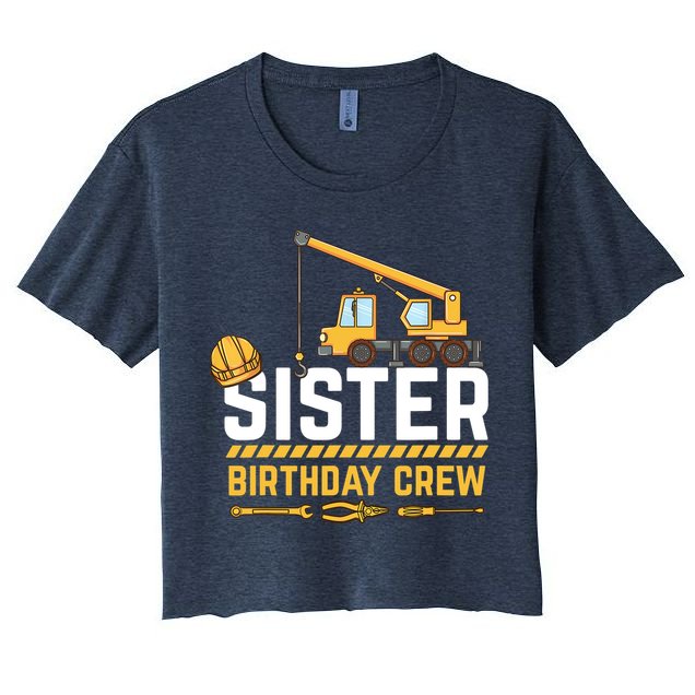 Sister Birthday Crew Construction Birthday Crop Top