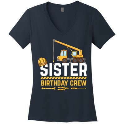 Sister Birthday Crew Construction Birthday Women's V-Neck T-Shirt