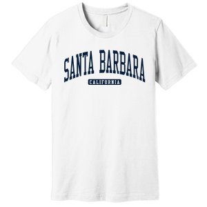 Santa Barbara California Ca College University Style Premium T-Shirt