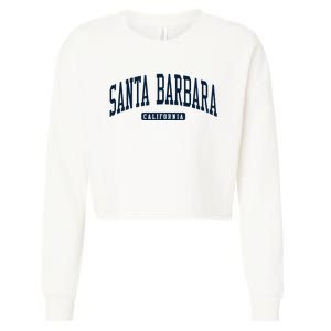 Santa Barbara California Ca College University Style Cropped Pullover Crew