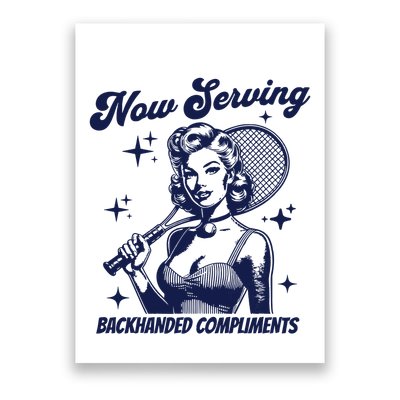 Serving Backhanded Compliments Retro Graphic Poster