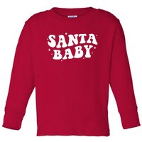 Santa Baby Cute Christmas Xmas Funny Toddler Long Sleeve Shirt