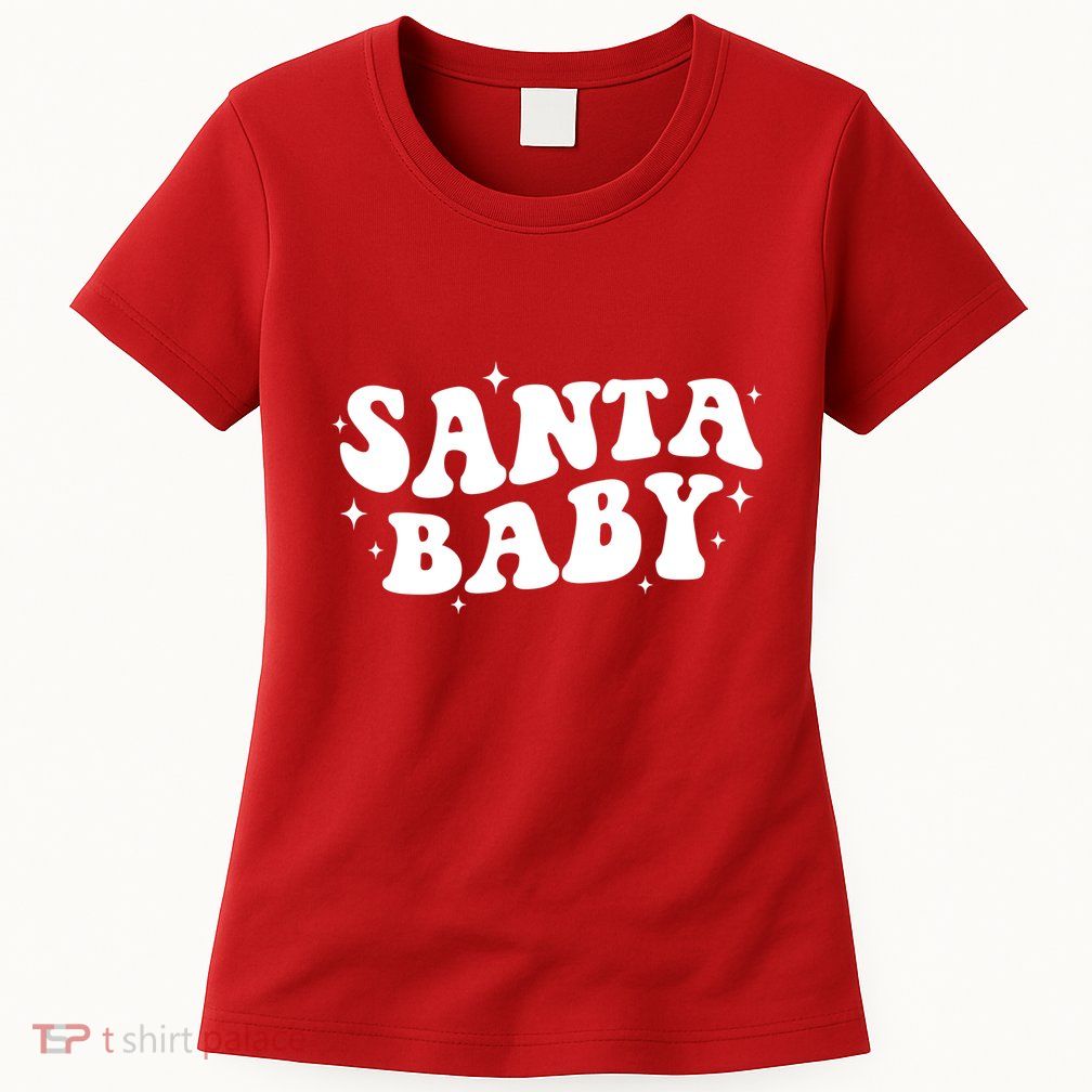 Santa Baby Cute Christmas Xmas Funny Women's T-Shirt