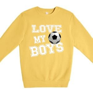 Soccer Ball Cute Soccer Mom Love My Soccer Futbol Funny Gift Premium Crewneck Sweatshirt