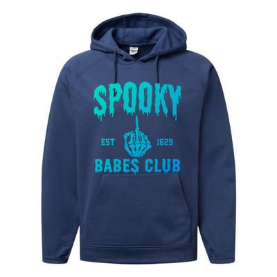 Spooky Babes Club Halloween Salem Witchy Spooky Season Gift Performance Fleece Hoodie