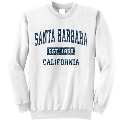 Santa Barbara California Ca Vintage Sports Sweatshirt