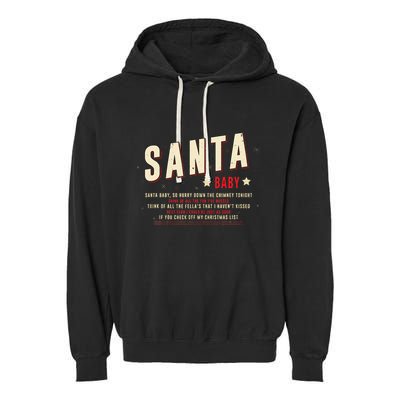 Santa Baby Christmas Song Lyrics Eartha Kitt Garment-Dyed Fleece Hoodie
