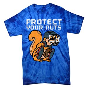 Squirrel Baseball Catcher Protect Your Nuts Tie-Dye T-Shirt