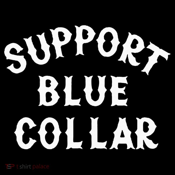 Support Blue Collar Funny Support City Backpack