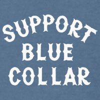 Support Blue Collar Funny Support Garment-Dyed Sweatshirt