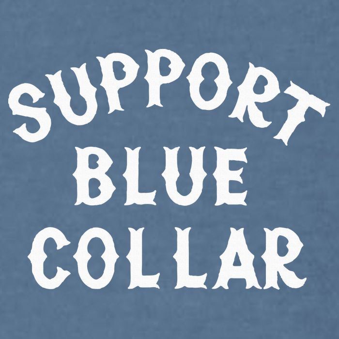 Support Blue Collar Funny Support Garment-Dyed Sweatshirt
