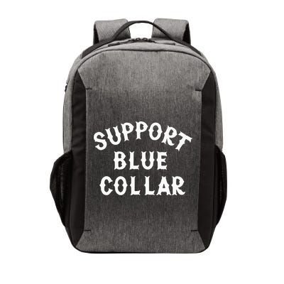 Support Blue Collar Funny Support Vector Backpack