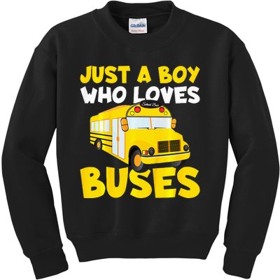 School Bus Costume Just A Boy Who Loves Buses Kids Sweatshirt