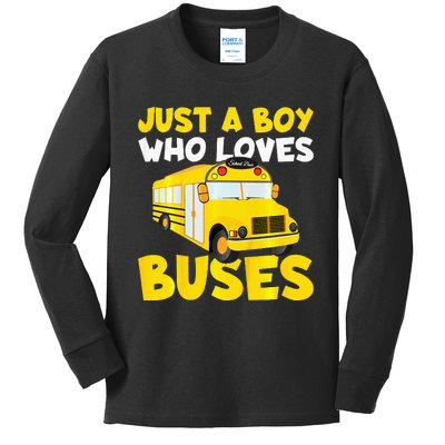 School Bus Costume Just A Boy Who Loves Buses Kids Long Sleeve Shirt