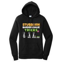 Stubborn Border Collie Tricks I Dog Lover I Border Collie Women's Pullover Hoodie