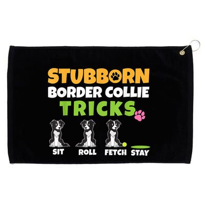 Stubborn Border Collie Tricks I Dog Lover I Border Collie Grommeted Golf Towel