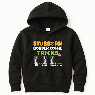 Stubborn Border Collie Tricks I Dog Lover I Border Collie Kids Hoodie