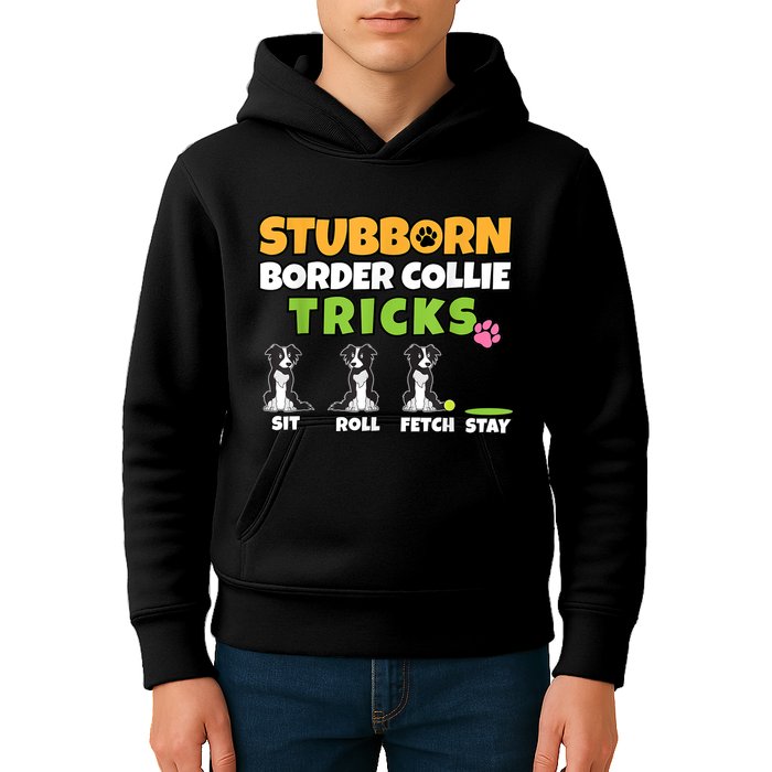 Stubborn Border Collie Tricks I Dog Lover I Border Collie Kids Hoodie