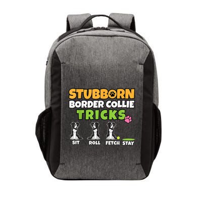 Stubborn Border Collie Tricks I Dog Lover I Border Collie Vector Backpack