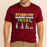 Stubborn Border Collie Tricks I Dog Lover I Border Collie Performance Shirt