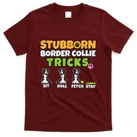 Stubborn Border Collie Tricks I Dog Lover I Border Collie T-Shirt