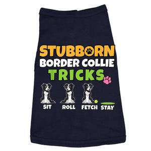 Stubborn Border Collie Tricks I Dog Lover I Border Collie Doggie Tank