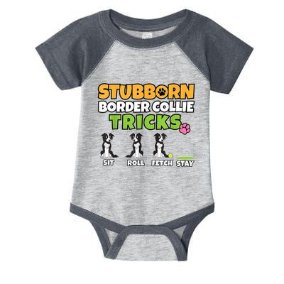 Stubborn Border Collie Tricks I Dog Lover I Border Collie Infant Baby Jersey Bodysuit