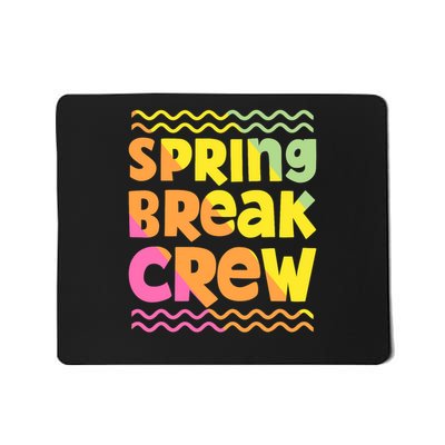 Spring Break Crew Retro Groovy 2025 Mousepad