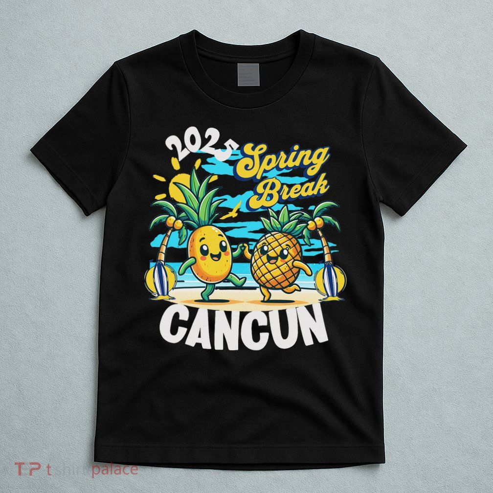 Spring Break Cancun 2025 Family Vacay Souvenir Summer 2025 T-Shirt