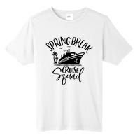 Spring Break Cruise Squad Cruising Matching Team Tall Fusion ChromaSoft Performance T-Shirt