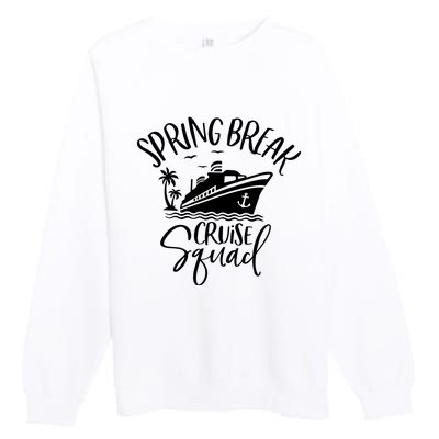 Spring Break Cruise Squad Cruising Matching Team Premium Crewneck Sweatshirt