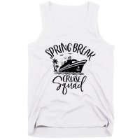 Spring Break Cruise Squad Cruising Matching Team Tank Top