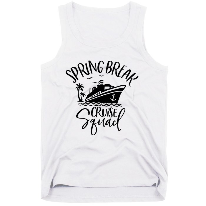 Spring Break Cruise Squad Cruising Matching Team Tank Top