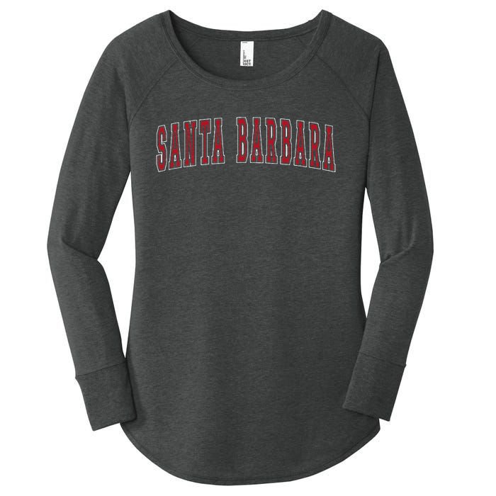 Santa Barbara California Souvenir Vacation College Style Red Women's Perfect Tri Tunic Long Sleeve Shirt