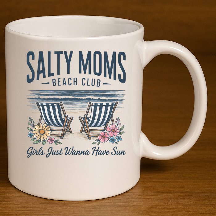 Salty Beach Club Girl Just Wanna Have Sun Matching Team 11oz C Handle Ceramic Mug
