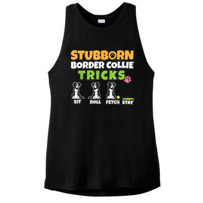 Stubborn Border Collie Tricks I Dog Lover I Border Collie Ladies PosiCharge Tri-Blend Wicking Tank