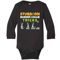 Stubborn Border Collie Tricks I Dog Lover I Border Collie Baby Long Sleeve Bodysuit