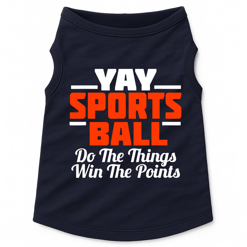 Sports Ball Do The Thing Doggie Tank