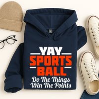 Sports Ball Do The Thing Hoodie