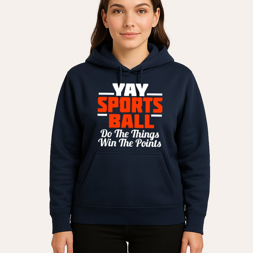Sports Ball Do The Thing Hoodie