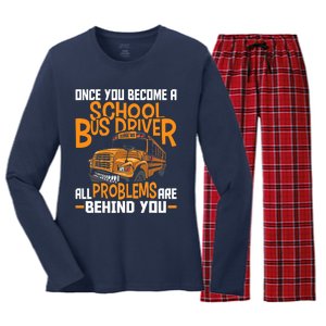 School Bus Driver All Problems Are Behind You Women's Long Sleeve Flannel Pajama Set 