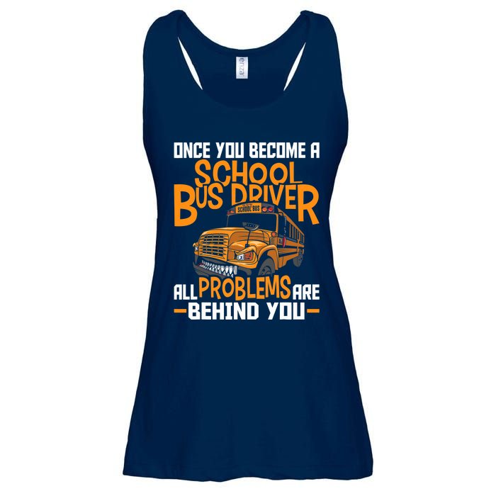 School Bus Driver All Problems Are Behind You Ladies Essential Flowy Tank