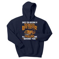 School Bus Driver All Problems Are Behind You Kids Hoodie