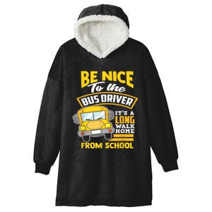 School Bus Driver Im Like A Truck Driver Except My Cargo Hooded Wearable Blanket