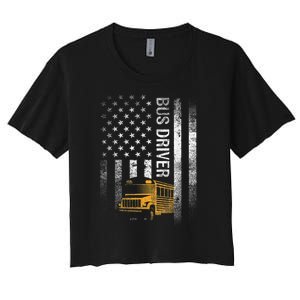 School Bus Driver Usa American Flag Funny Bus Driver Gift Women's Crop Top Tee