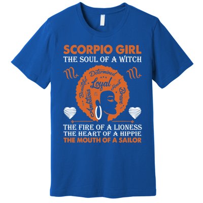 Scorpio Birth Day Gift October November Meaningful Gift Premium T-Shirt